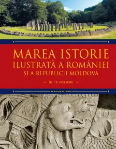 Coperta cărții Marea istorie ilustrată a României și a Republicii Moldova. Volumul 1