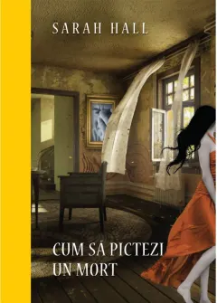 Coperta cărții Cum să pictezi un mort. Colecția Premium