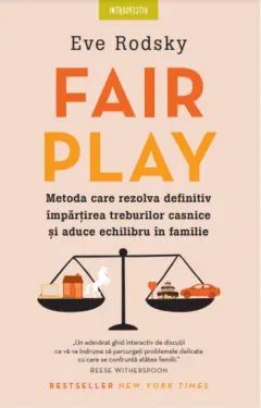 Coperta cărții Fair Play. Metoda care rezolva definitiv impartirea treburilor casnice si aduce echilibru in familie