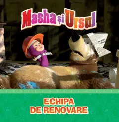 Coperta cărții Volumul 11. Masha si Ursul. Echipa de renovare