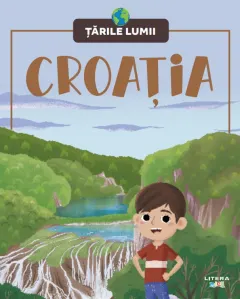 Coperta cărții Croatia. Volumul 24. Tarile lumii