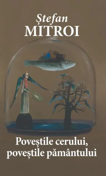 Coperta cărții Poveștile cerului, poveștile pământului