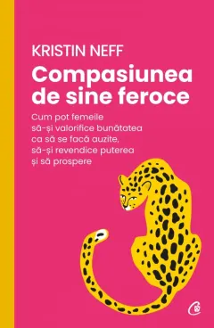 Coperta cărții Compasiunea de sine feroce