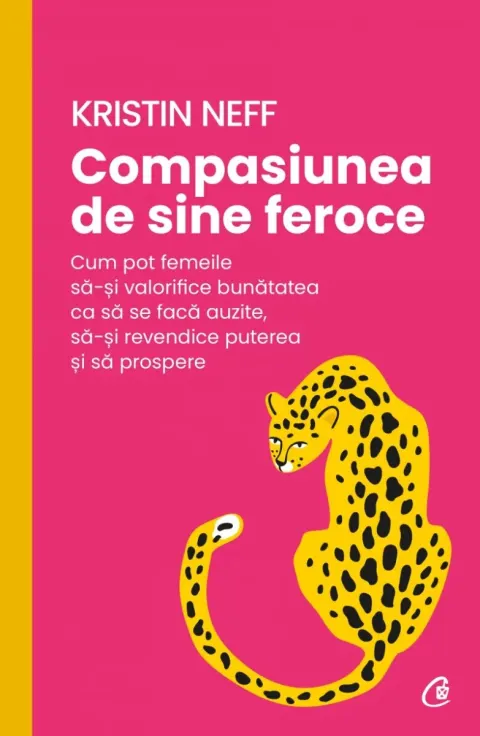 Coperta cărții Compasiunea de sine feroce