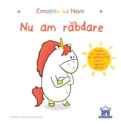 Coperta cărții Emotiile lui Noni. Nu am rabdare!