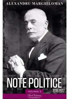 Coperta cărții Note politice Vol.2: 1916-1917 - Alexandru Marghiloman
