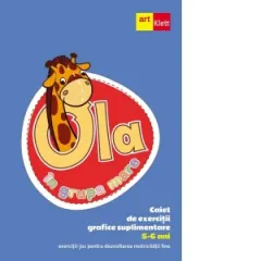 Coperta cărții Ola in grupa mare. Caiet de exercitii grafice suplimentare 5-6 ani