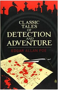 Coperta cărții Classic Tales of Detection & Adventure