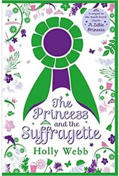 Coperta cărții The Princess and the Suffragette