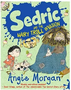 Coperta cărții Sedric and the Hairy Troll Invasion