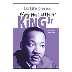 Coperta cărții DK Life Stories Martin Luther King Jr
