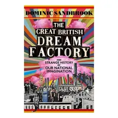 Coperta cărții The Great British Dream Factory