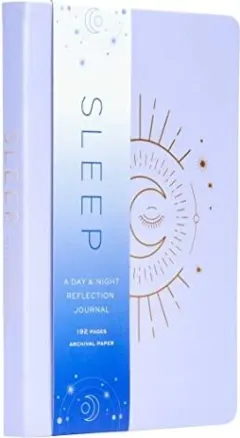 Coperta cărții Sleep: Day & Night Journal