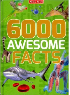 Coperta cărții 6000 Awesome Facts