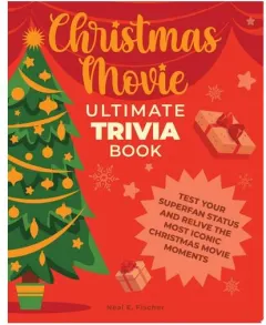 Coperta cărții Christmas Movie Ultimate Trivia Book
