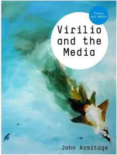 Coperta cărții Virilio And The Media
