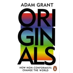 Coperta cărții Originals: How Non-conformists Change the World