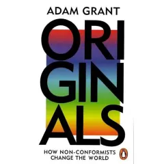 Coperta cărții Originals: How Non-conformists Change the World