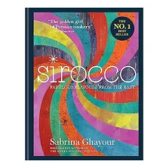 Coperta cărții Sirocco Fabulous Flavours from the East