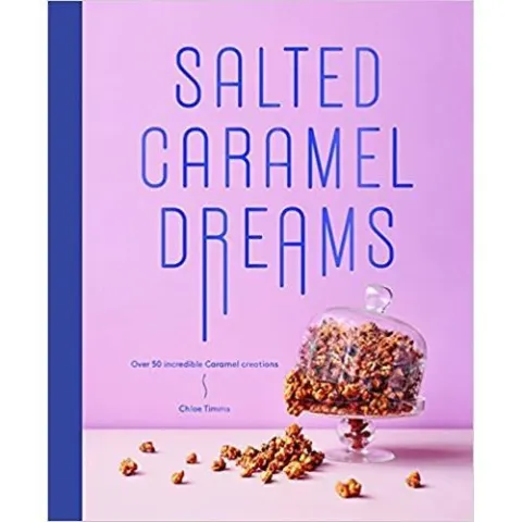 Coperta cărții Salted Caramel Dreams, Chloe Timms