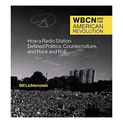 Coperta cărții WBCN and the American Revolution