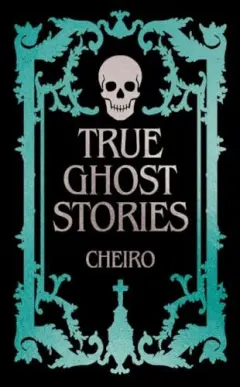 Coperta cărții TRUE GHOST STORIES - Gilded Pocket Edition