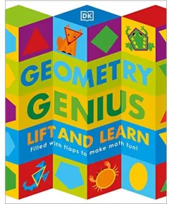 Coperta cărții Geometry Genius : Lift and Learn, DK Publishing