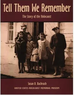 Coperta cărții Tell Them We Remember, Susan D. Bachrach
