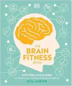 Coperta cărții Brain Fitness Book, RITA CARTER