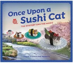 Coperta cărții Once upon a Sushi Cat, Tange & Nakimushi Peanuts