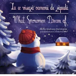 Coperta cărții La ce viseaza oamenii de zapada