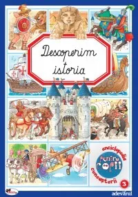 Coperta cărții Descoperim istoria