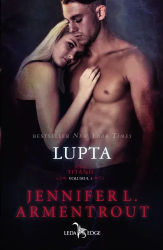 Coperta cărții Lupta (seria Titanii, vol. 3)