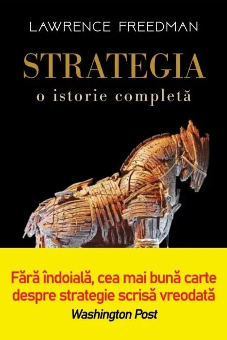 Coperta cărții Strategia. O istorie completa