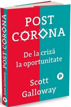 Coperta cărții Post Corona. De la criză la oportunitate