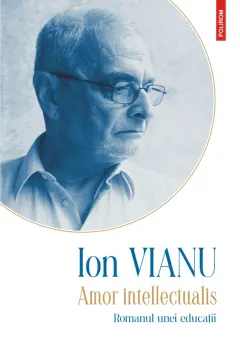 Coperta cărții Amor intellectualis. Romanul unei educații