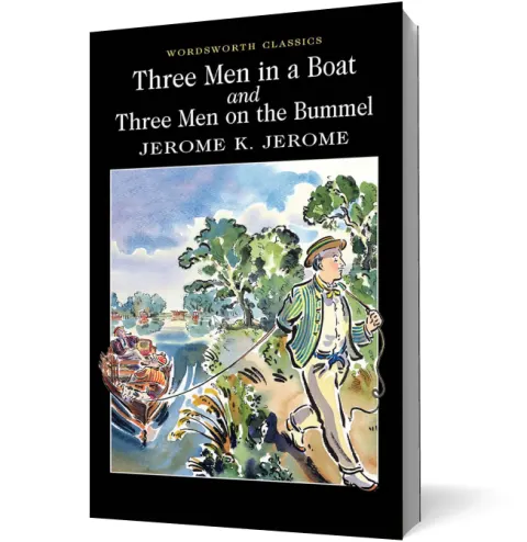 Coperta cărții Three Men in a Boat & Three Men on the Bummel
