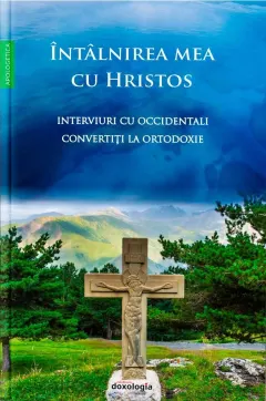 Coperta cărții Întâlnirea mea cu Hristos
