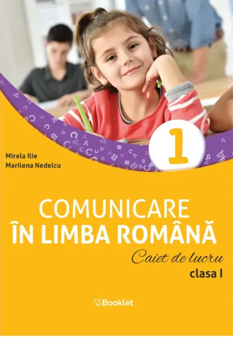 Coperta cărții Comunicare în limba română. Caiet de lucru. Clasa I
