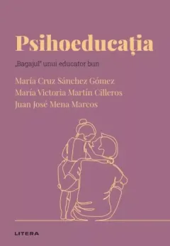 Coperta cărții Descoperă psihologia. Psihoeducația