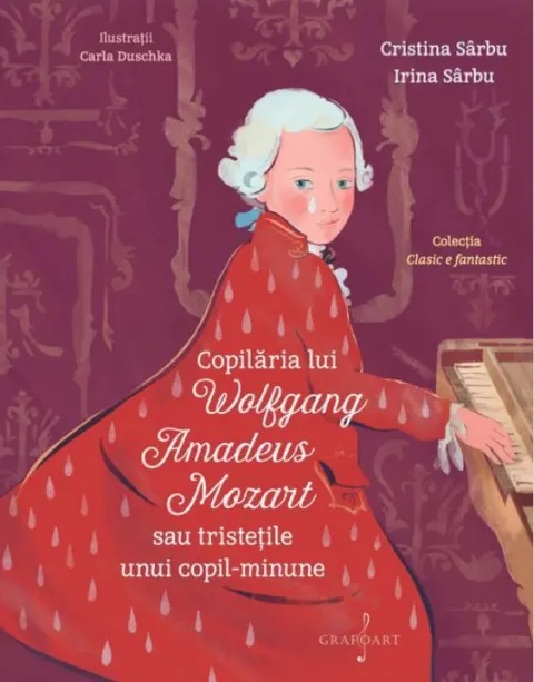 Coperta cărții Copilaria lui Wolfgang Amadeus Mozart