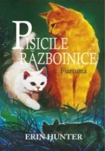 Coperta cărții Pisicile razboinice. Cartea a IV-a. Furtuna (volumul 4)