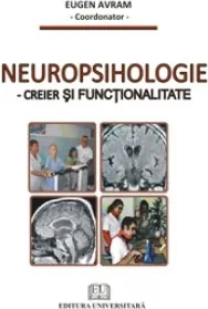 Coperta cărții Neuropsihologie - Creier si functionalitate
