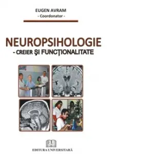 Coperta cărții Neuropsihologie - Creier si functionalitate