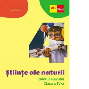 Coperta cărții Stiinte ale naturii. Caietul elevului. Clasa a IV-a