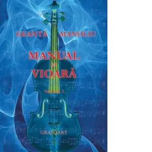 Coperta cărții Manual de vioara. Volumul I (editie 2026) [Precomanda]