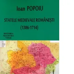 Coperta cărții Statele medievale romanesti (1386-1714)