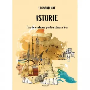 Coperta cărții Istorie. Fise de evaluare pentru clasa a V-a