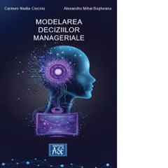 Coperta cărții Modelarea deciziilor manageriale