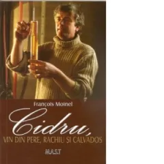 Coperta cărții CIDRU, vin de pere, rachiu si calvados